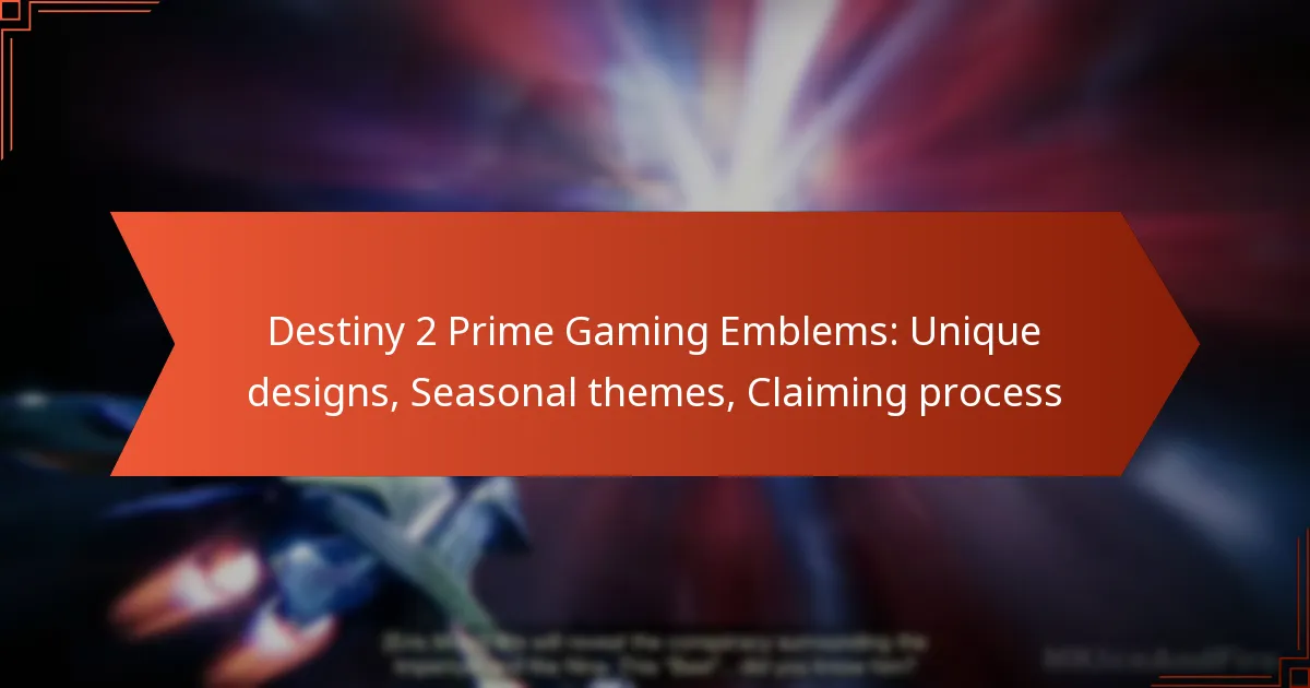 Destiny 2 Prime Gaming Emblems: Unique designs, Seasonal themes, Claiming process