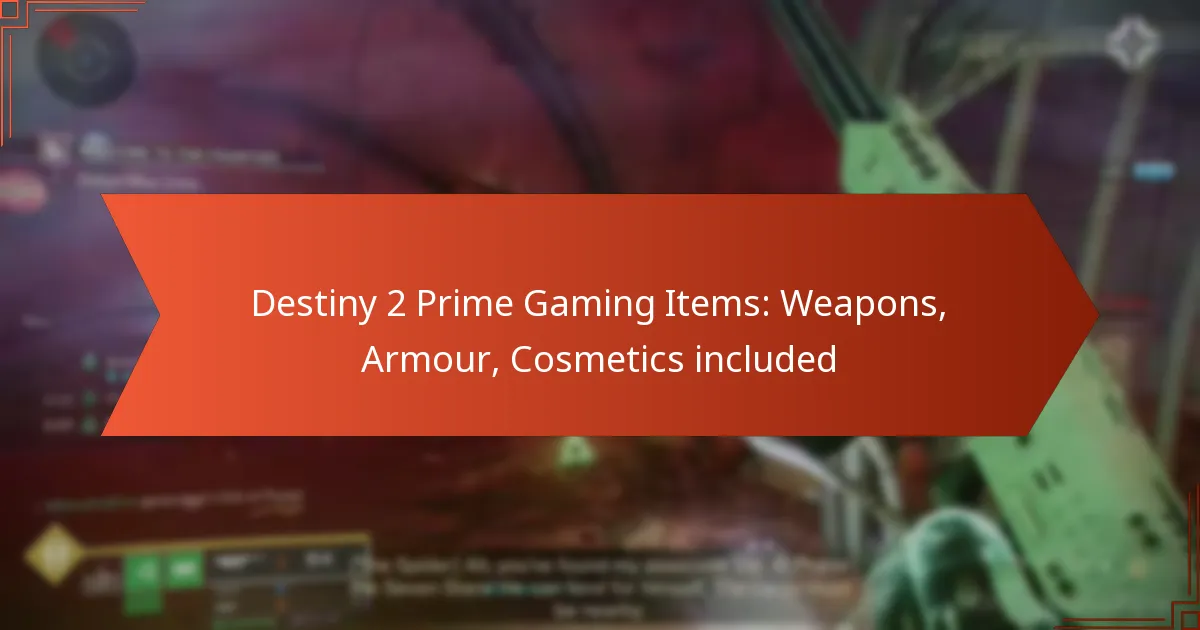 Destiny 2 Prime Gaming Items: Weapons, Armour, Cosmetics included