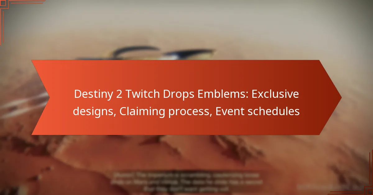 Destiny 2 Twitch Drops Emblems: Exclusive designs, Claiming process, Event schedules