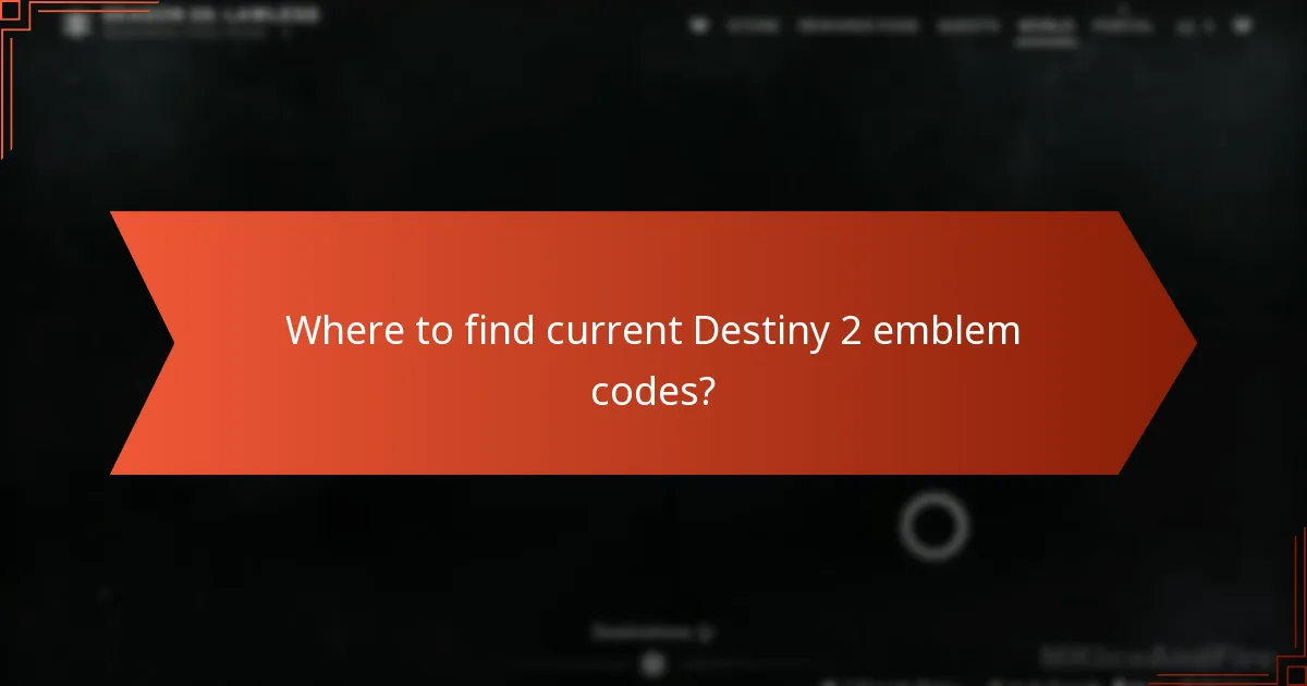 Where to find current Destiny 2 emblem codes?